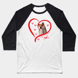 Funny Shiba Inu Dog Valentine Dog Lover Baseball T-Shirt